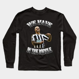 Football Chants - Geordie Lads - WE HAVE BRUNO IN THE MIDDLE! Long Sleeve T-Shirt